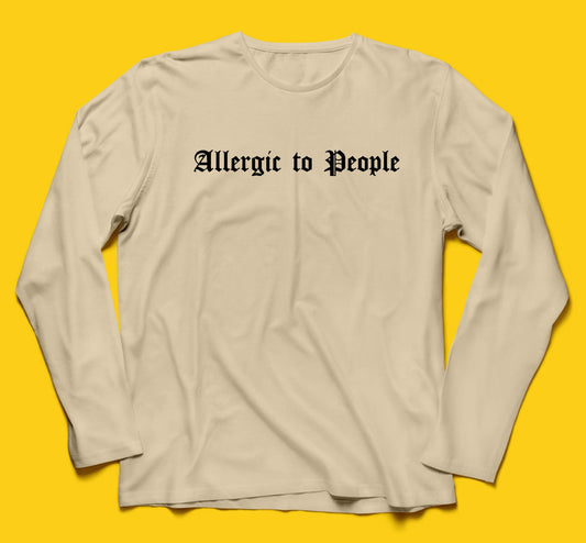 Brandzvibe Allergic Full Sleeves