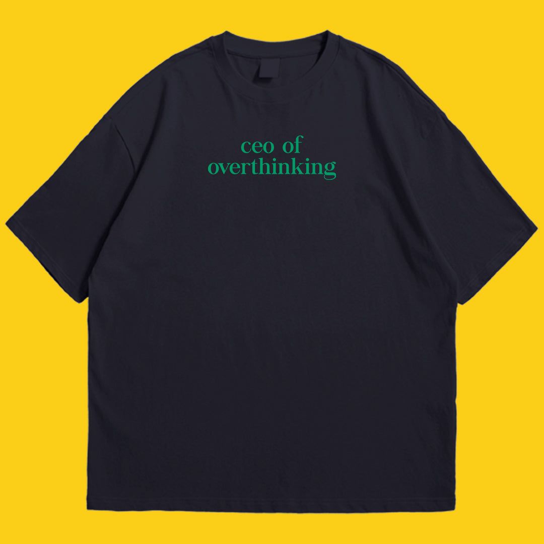 Brandzvibe CEO of overthinking Drop Shoulder