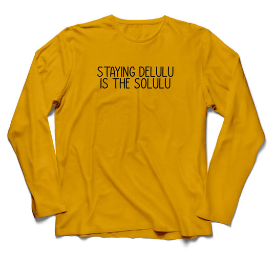 Brandzvibe Delulu Full Sleeves