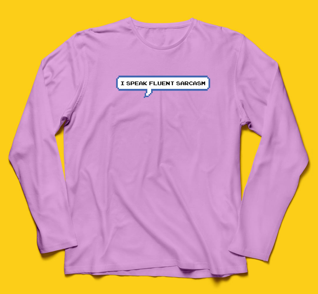 Brandzvibe Sarcasm Full Sleeves