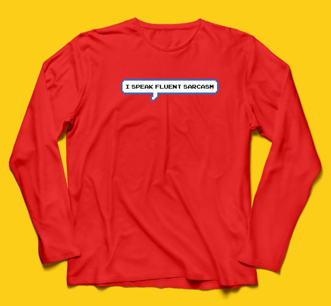 Brandzvibe Sarcasm Full Sleeves