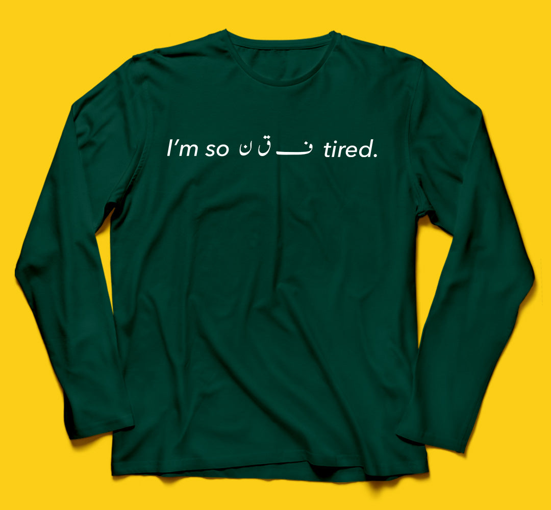 Brandzvibe Tired Full Sleeves