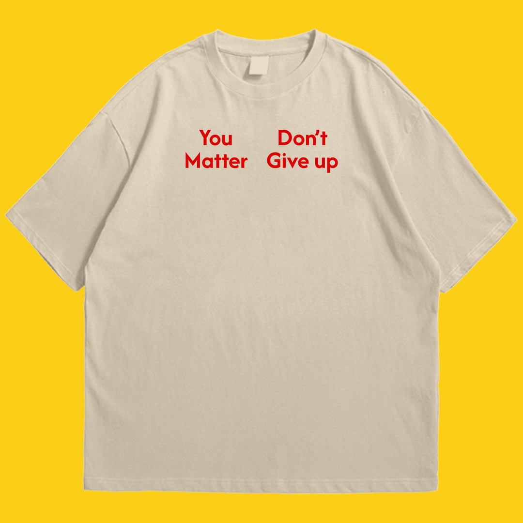 Brandzvibe You Matter Drop Shoulder