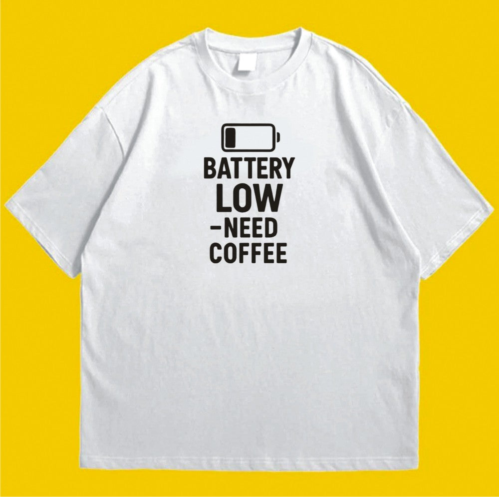 Brandzvibe Battery Low Need Coffee
