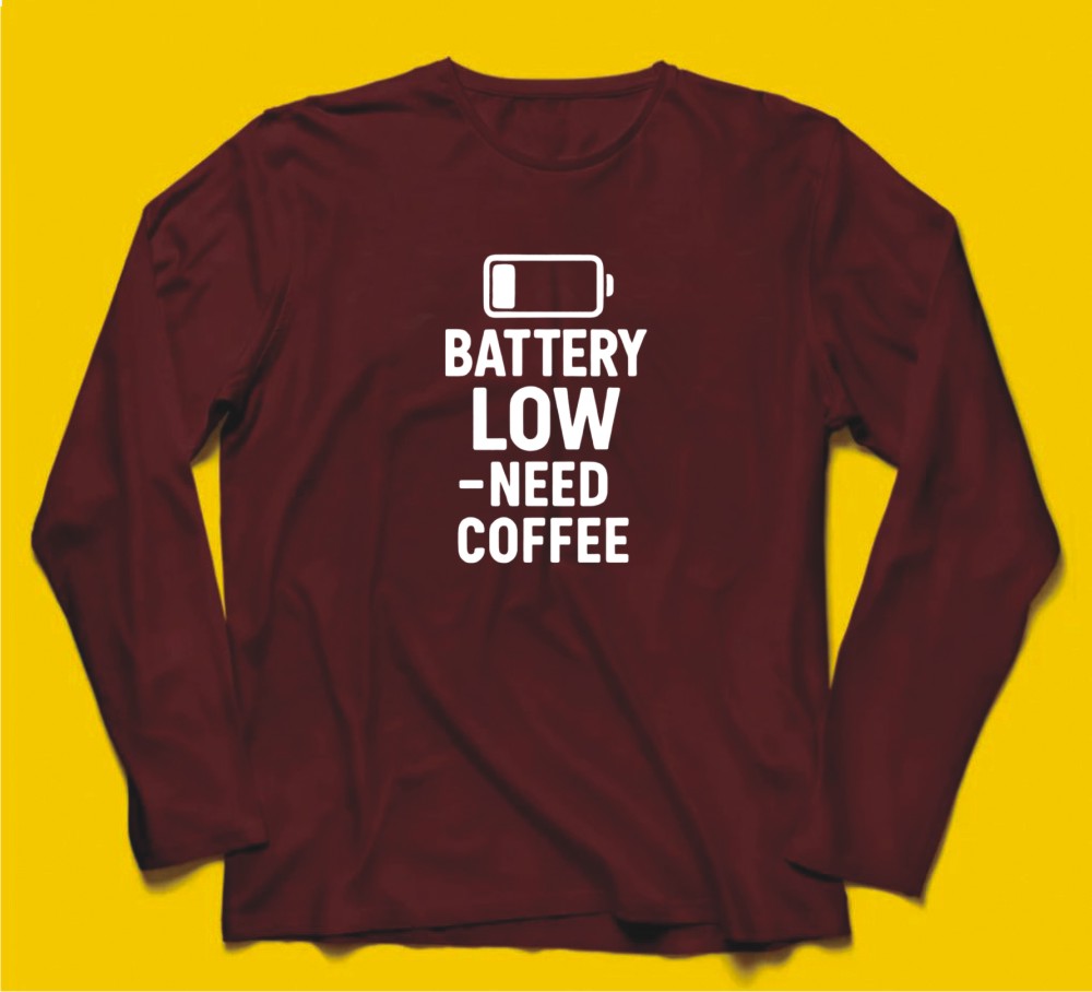 Brandzvibe Battery Low Need Coffee