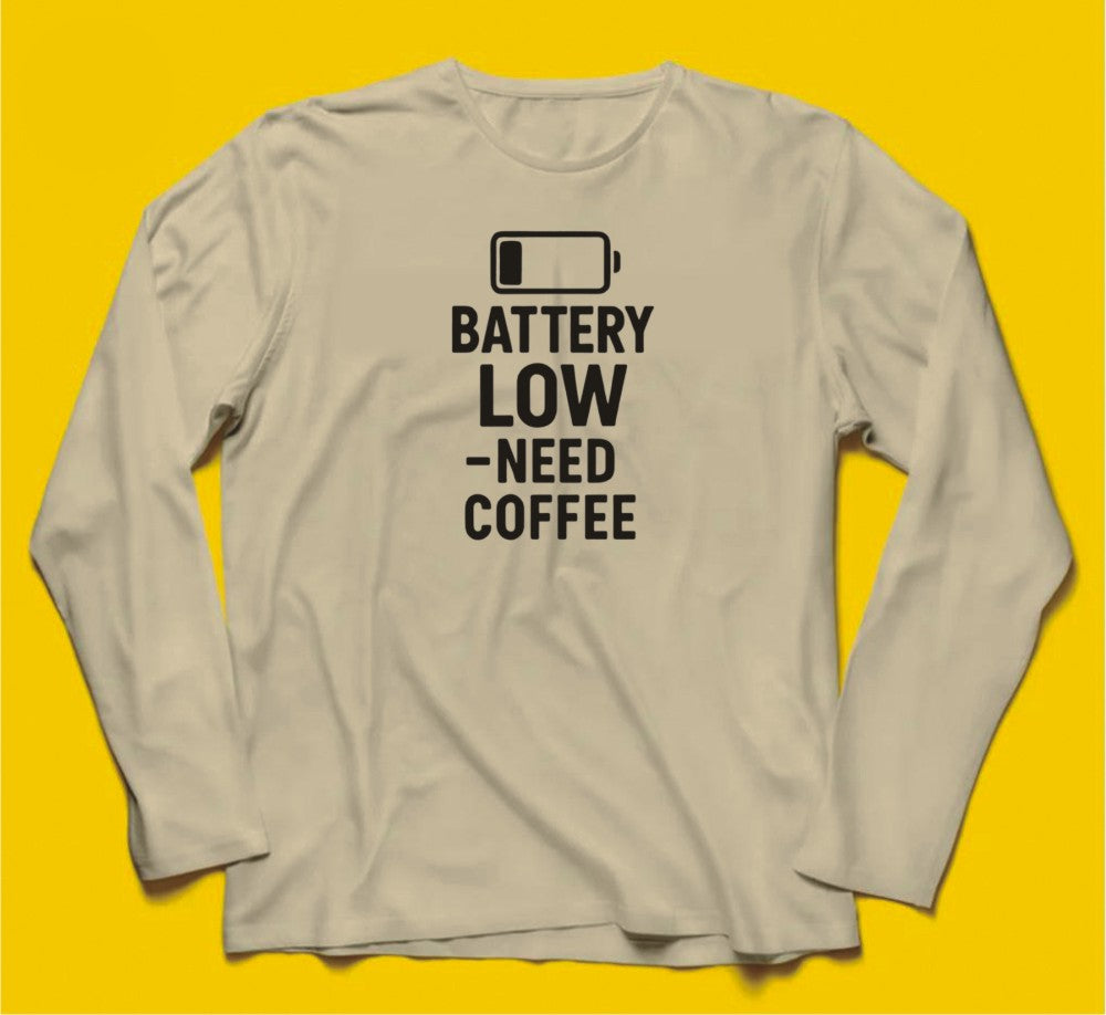 Brandzvibe Battery Low Need Coffee