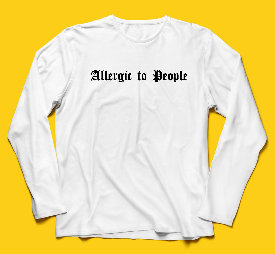 Brandzvibe Allergic Full Sleeves