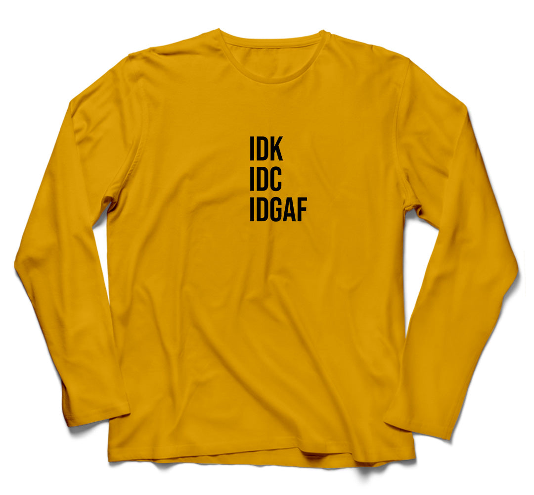 Brandzvibe Idgaf Full Sleeves