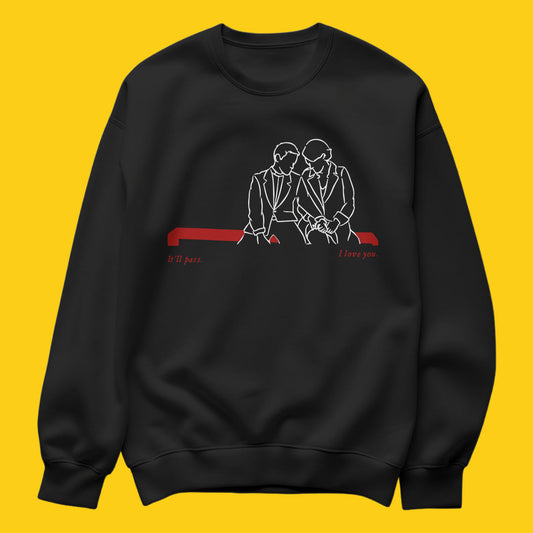 Brandzvibe It'll pass sweatshirt