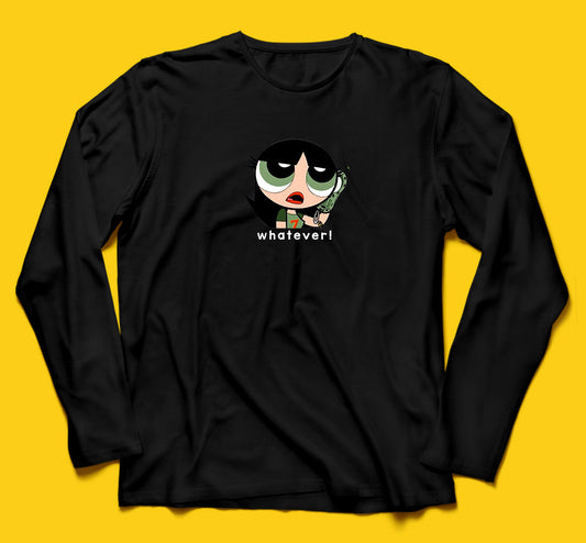 Brandzvibe Whatever Full Sleeves